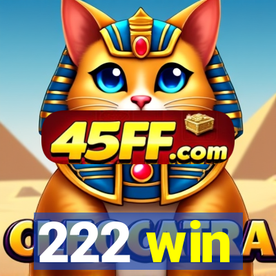 222 win